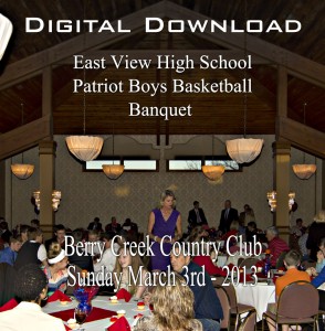 EVHS Boys Basketball Banquet 2013 Digital Download