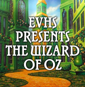 EVHS Wizard of Oz Product Photo